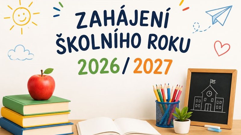 Zahájení školního roku 2026/2027